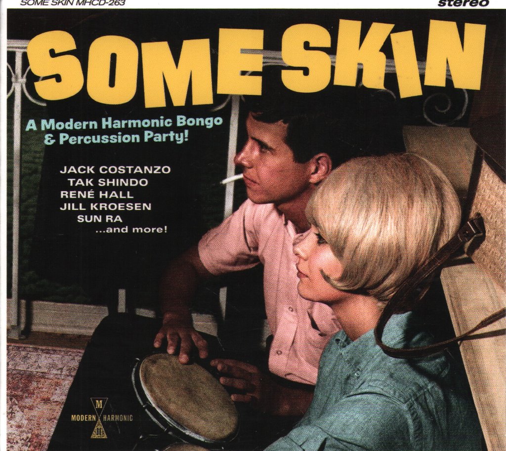 Various Artists - Some Skin: A Modern Harmonic Bongo & Percussion Party - Cd