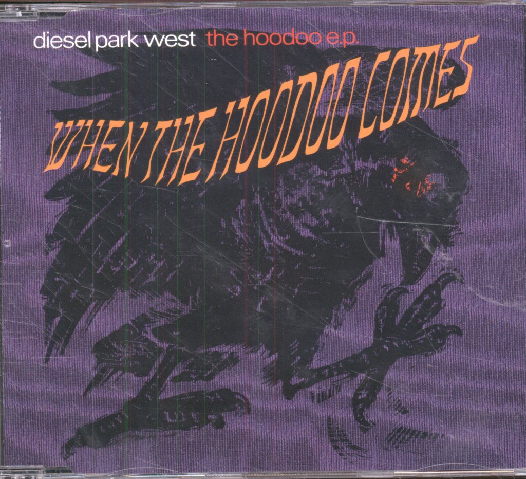 Diesel Park West - When The Hoodoo Comes - Cd