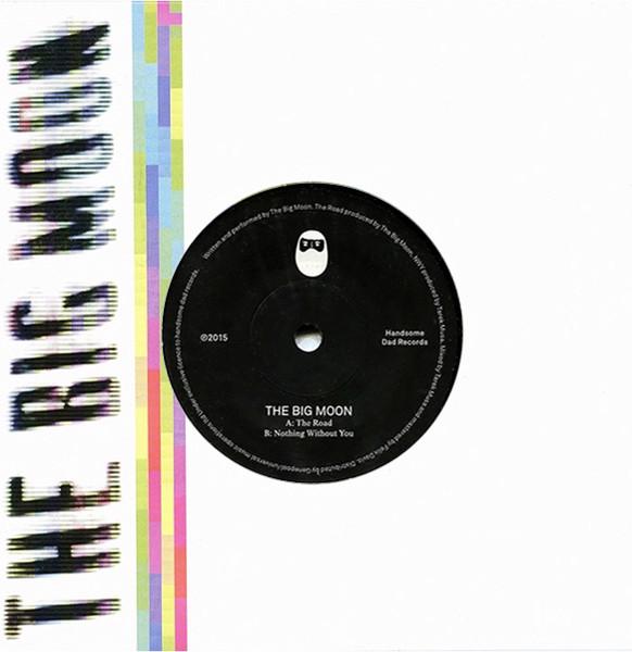 Big Moon - Road - 7 Inch