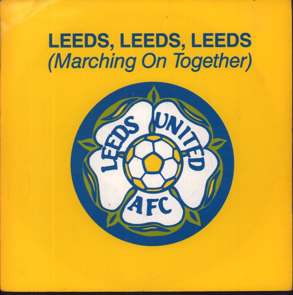 Leeds United - Leeds Leeds Leeds - 7 Inch