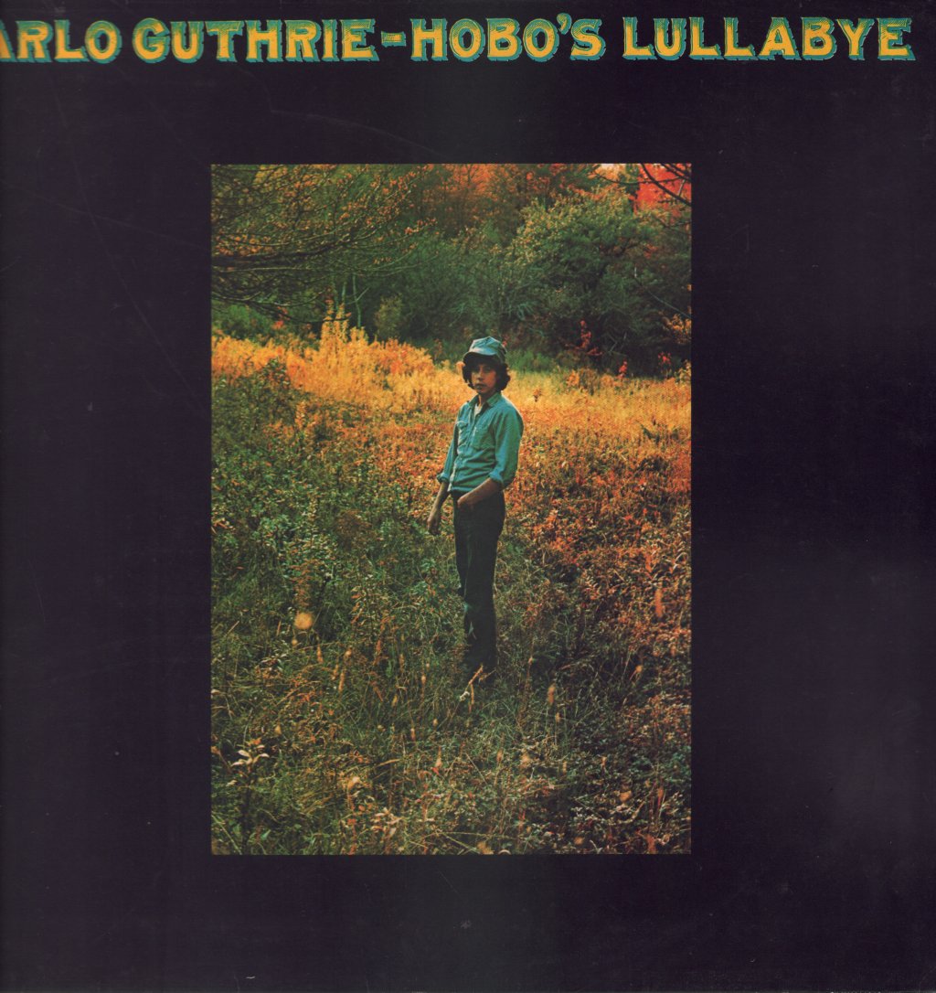 Arlo Guthrie - Hobo's Lullabye - Lp