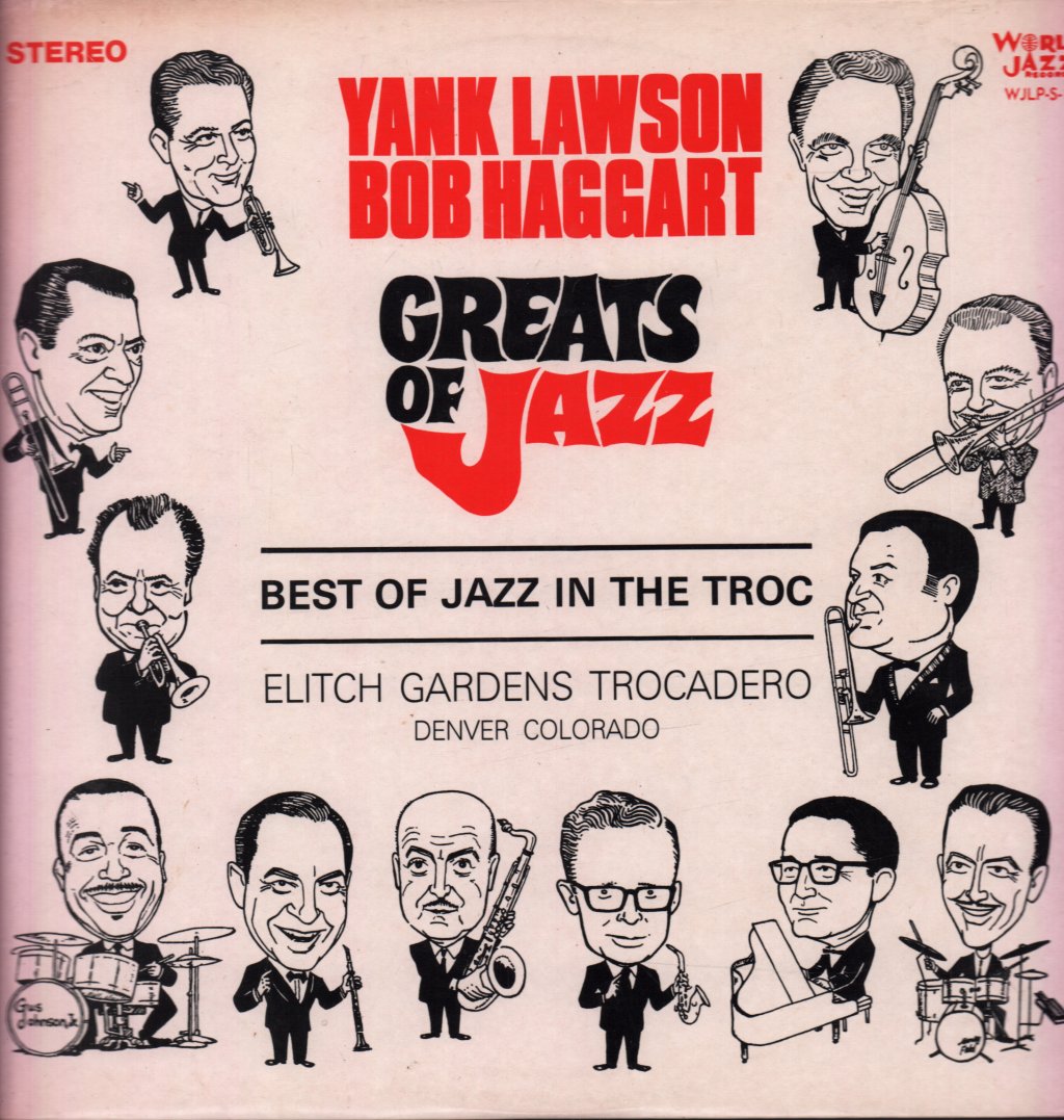 Yank Lawson And Bob Haggart - Greats Of Jazz - Best Of Jazz In The Troc - Lp
