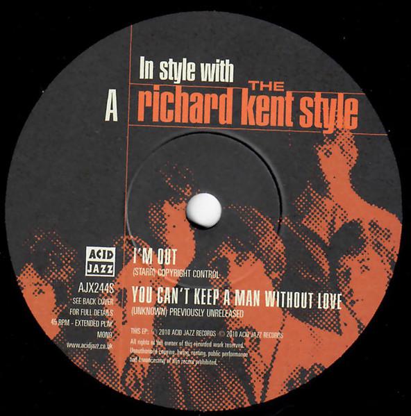 Richard Kent Style - In Style With The Richard Kent Style EP - 7 Inch