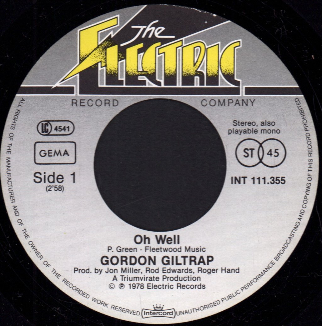 Gordon Giltrap - Oh Well - 7 Inch