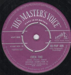 George Hamilton Iv - Even Tho' - 7 Inch