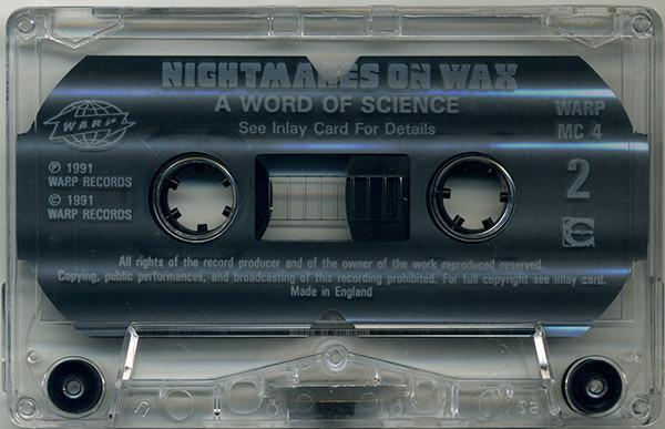 Nightmares On Wax - A Word Of Science - Cassette