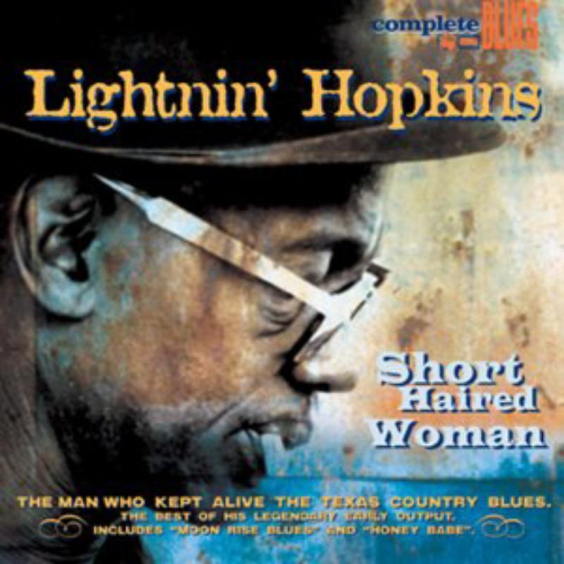 Lightnin' Hopkins - Short Haired Woman - Cd