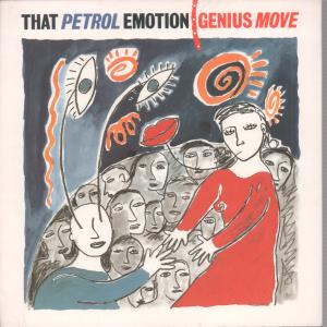 That Petrol Emotion - Genius Move - 7 Inch