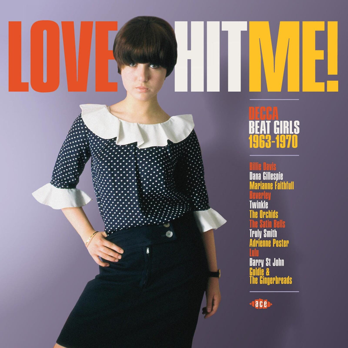 Various Artists - Love Hit Me! Decca Beat Girls 1963-1970 - Lp