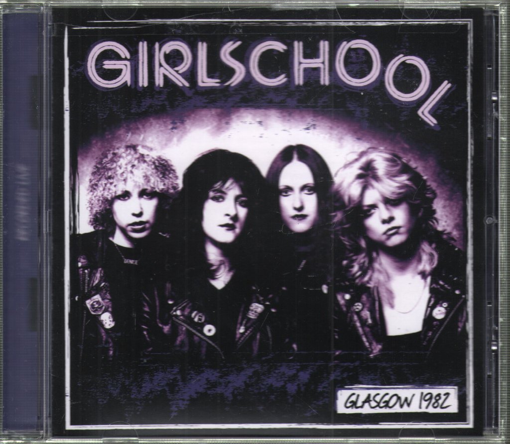 Girlschool - Glasgow 1982 - Cd