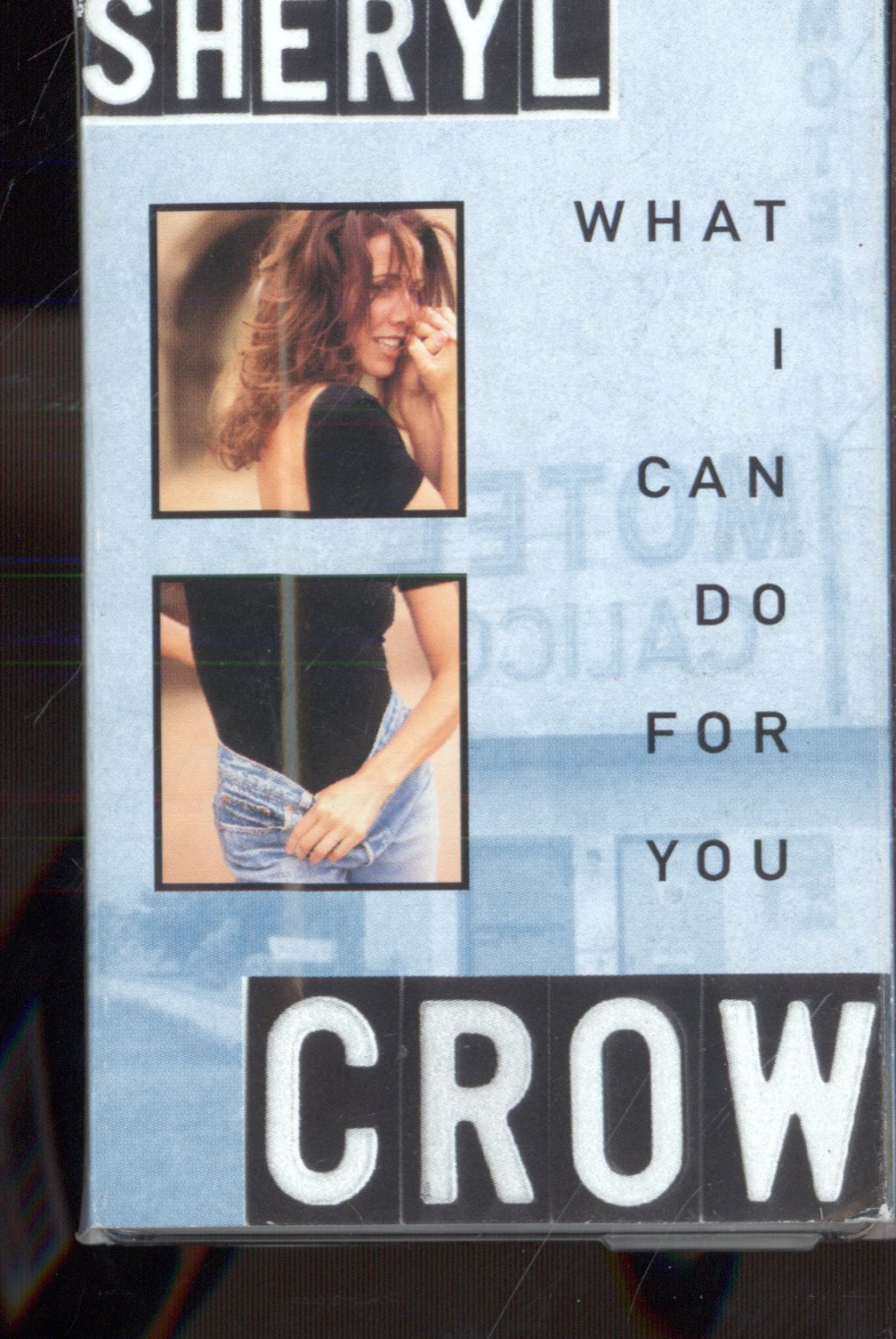 Sheryl Crow - What I Can Do For You - Cassette