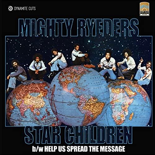 Mighty Ryeders - Star Children - 7 Inch