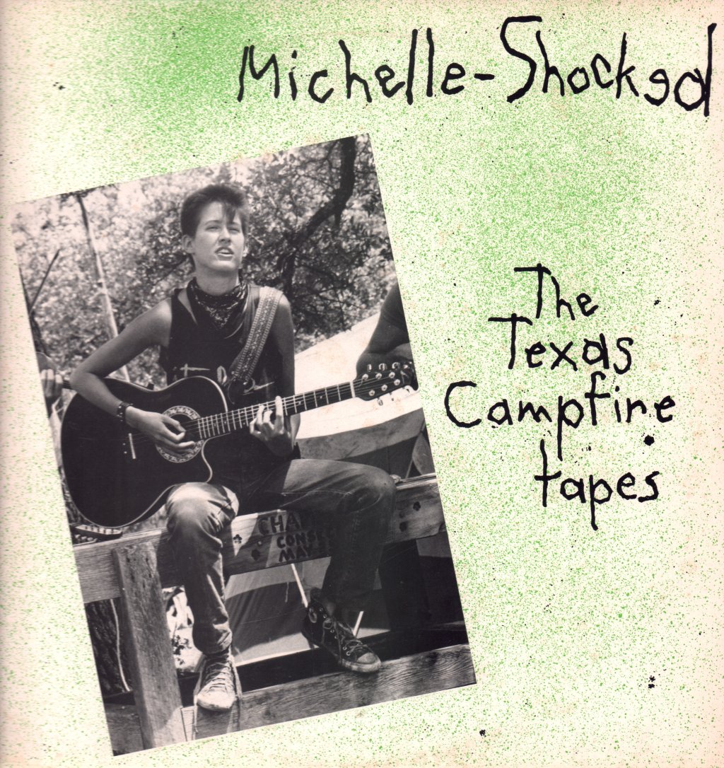 Michelle Shocked - Texas Campfire Tapes - Lp