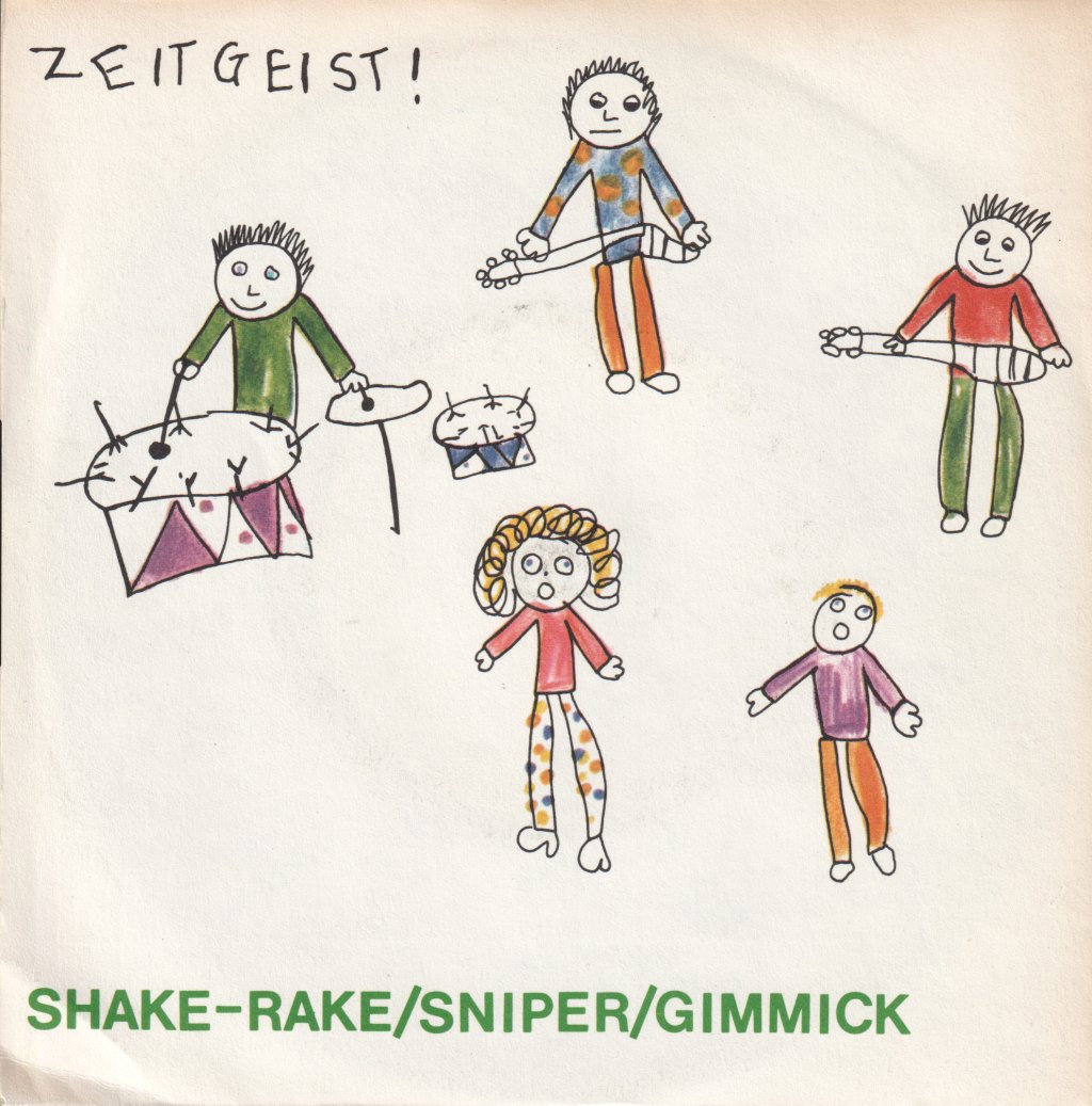 Zeitgeist - Shake Rake - 7 Inch