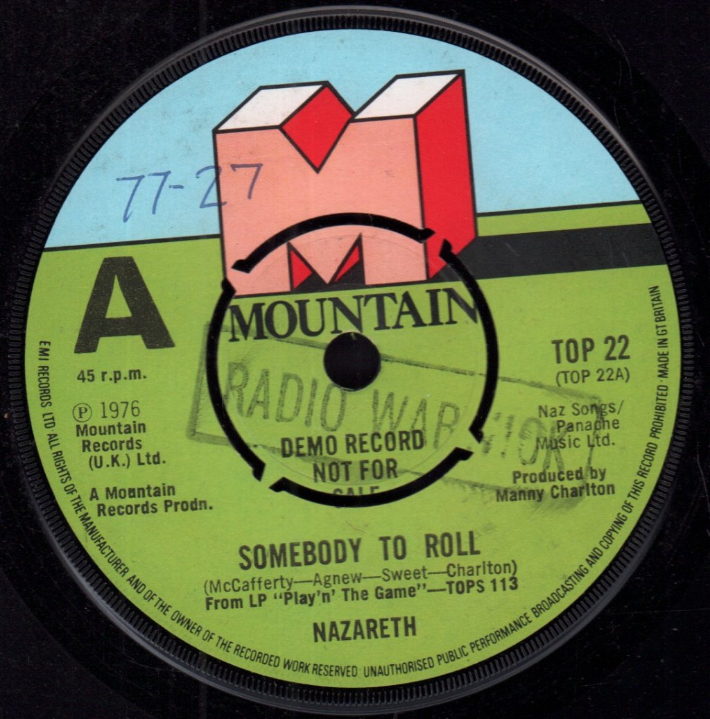 Nazareth - Somebody To Roll - 7 Inch