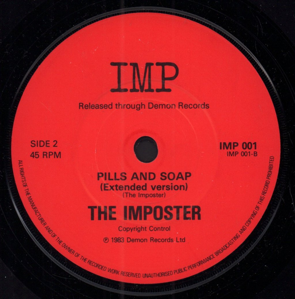 Imposter (elvis costello) - Pills And Soap - 7 Inch