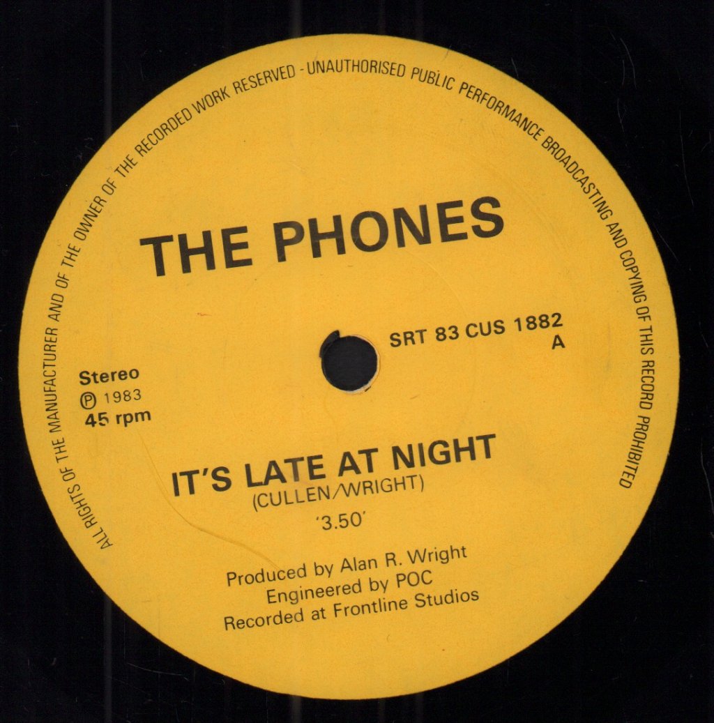 Phones (Uk Group) - It's Late At Night - 7 Inch