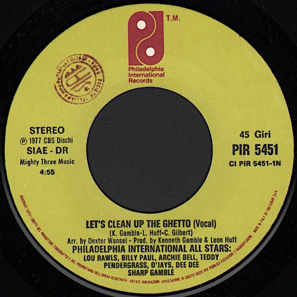 Philadelphia International All Stars - Let's Clean Up The Ghetto - 7 Inch