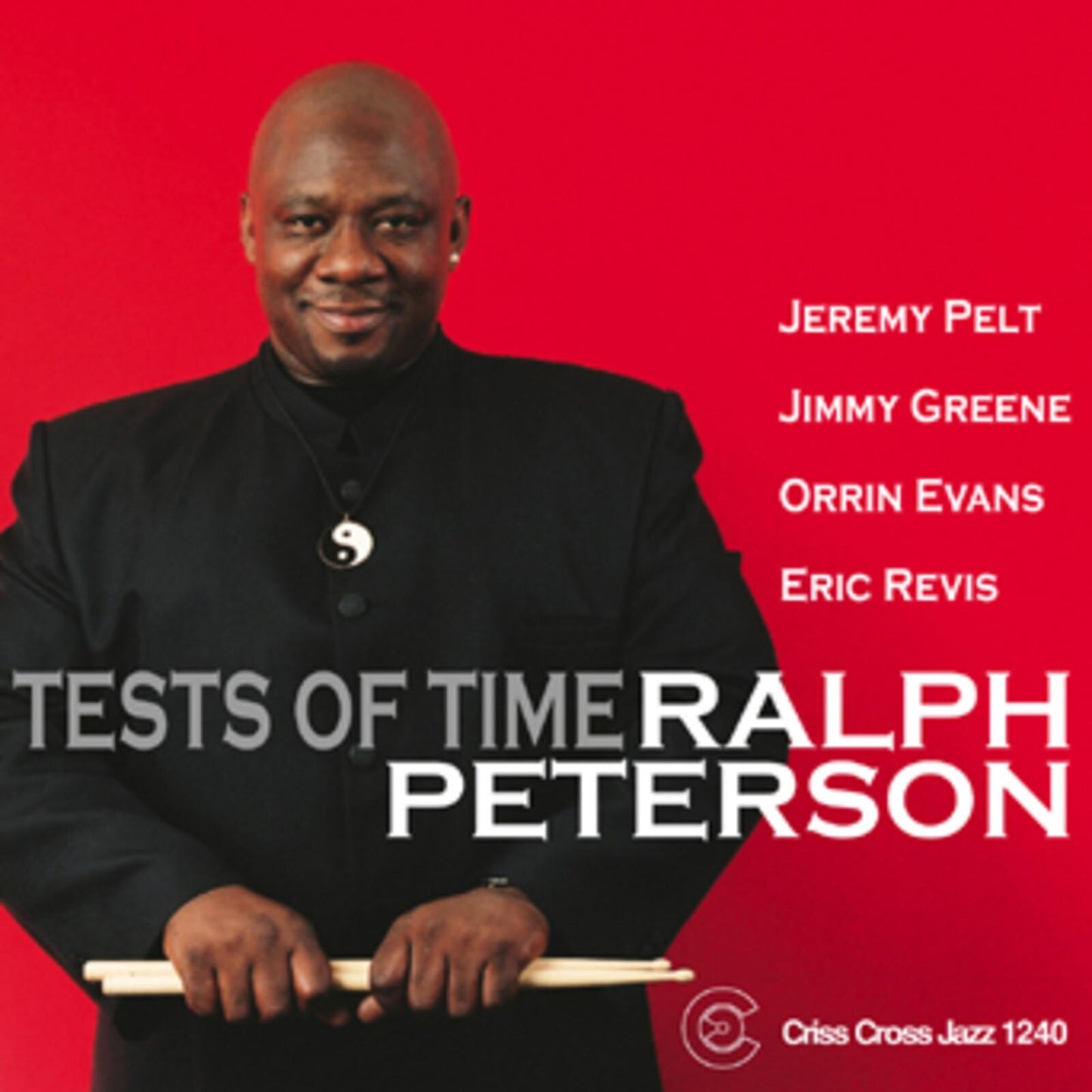 Ralph Peterson Quintet - Tests of Time - Cd