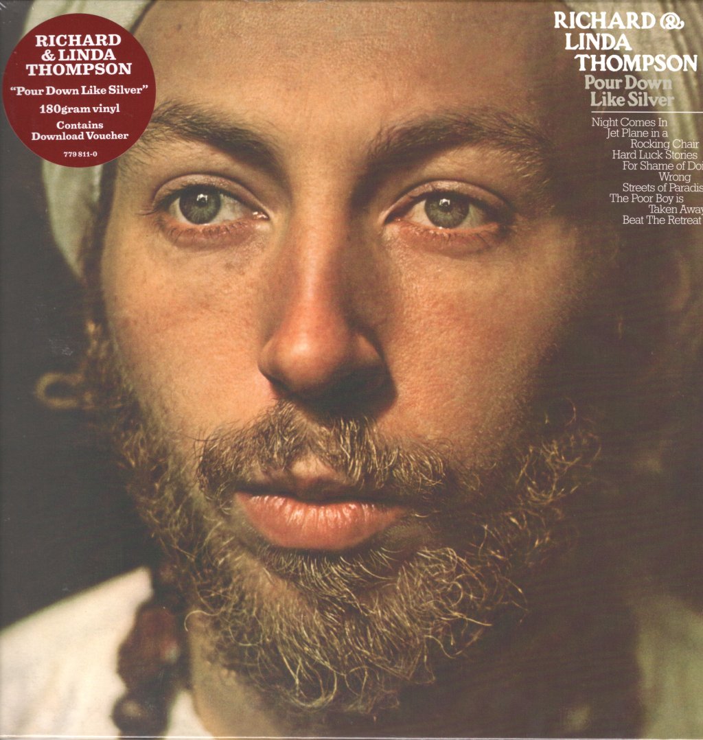 Richard & Linda Thompson - Pour Down Like Silver - Lp
