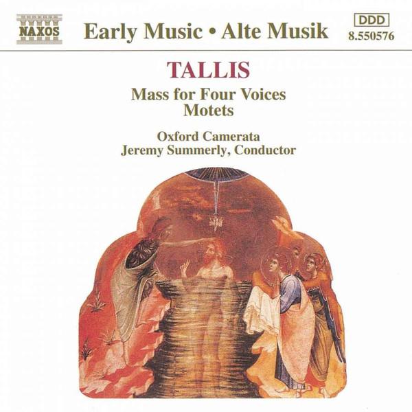 Oxford Camerata, Jeremy Summerly - Tallis - Mass For Four Voices • Motets - Cd