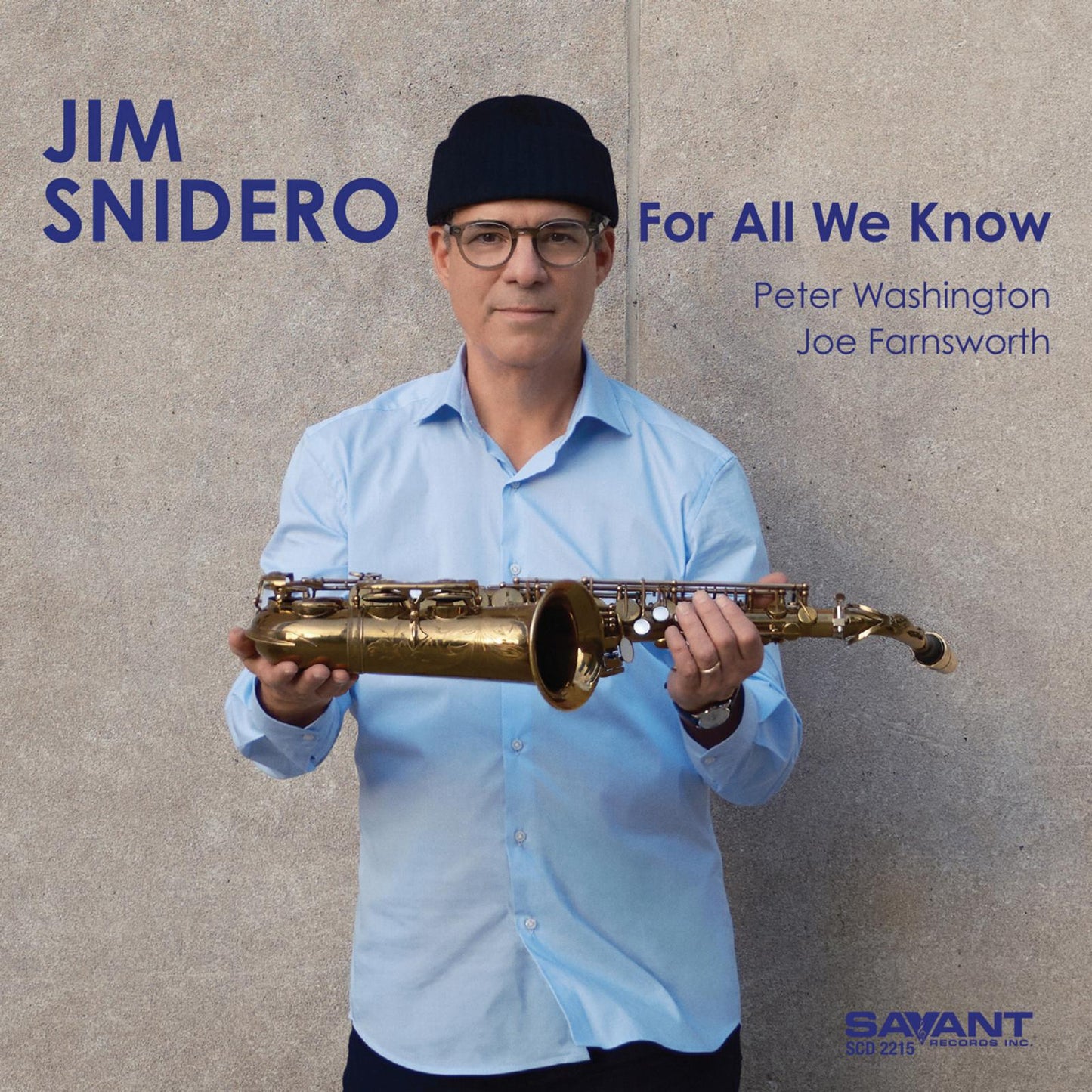 Jim Snidero - For All We Know - Cd