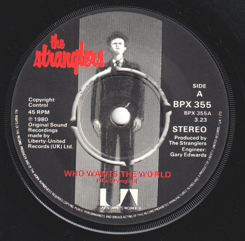Stranglers - Who Wants The World - 7 Inch