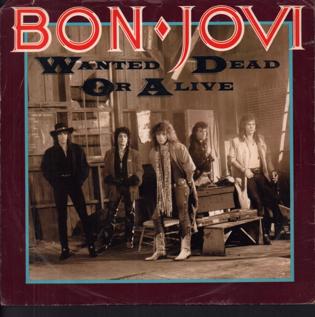 Bon Jovi - Wanted Dead Or Alive - 7 Inch