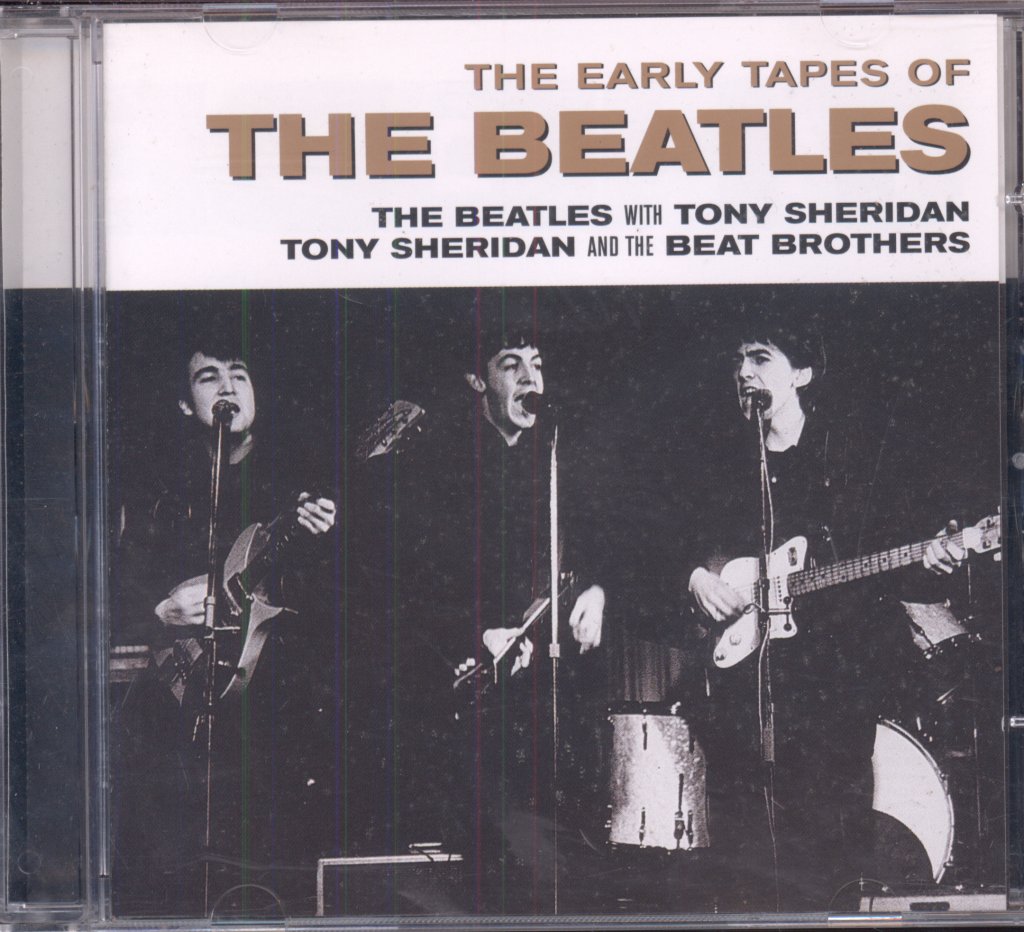 Beatles With Tony Sheridan - Early Tapes Of - Cd