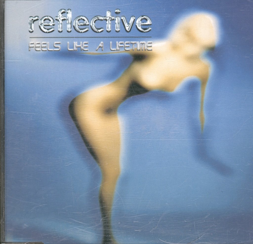 Reflective - Feels Like A Lifetime - Cd