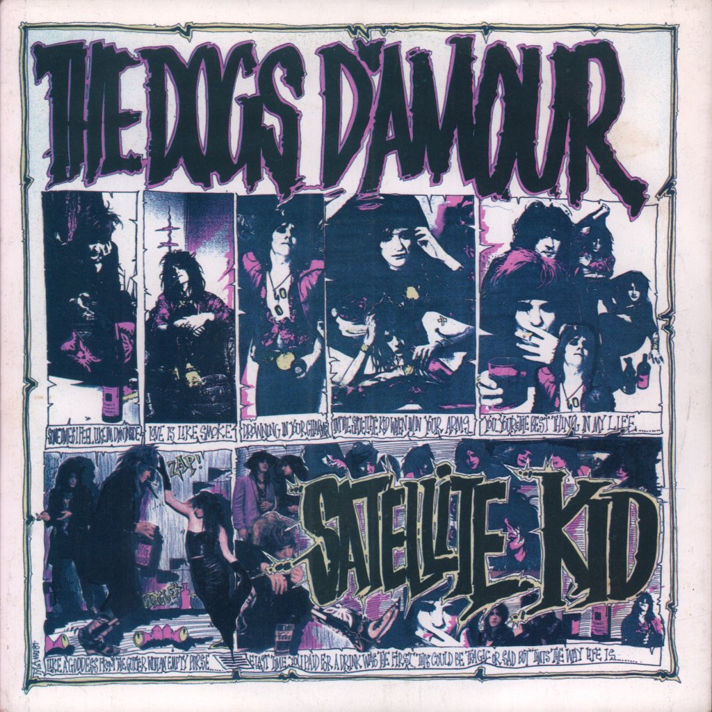 Dogs D'amour - Satellite Kid - 7 Inch
