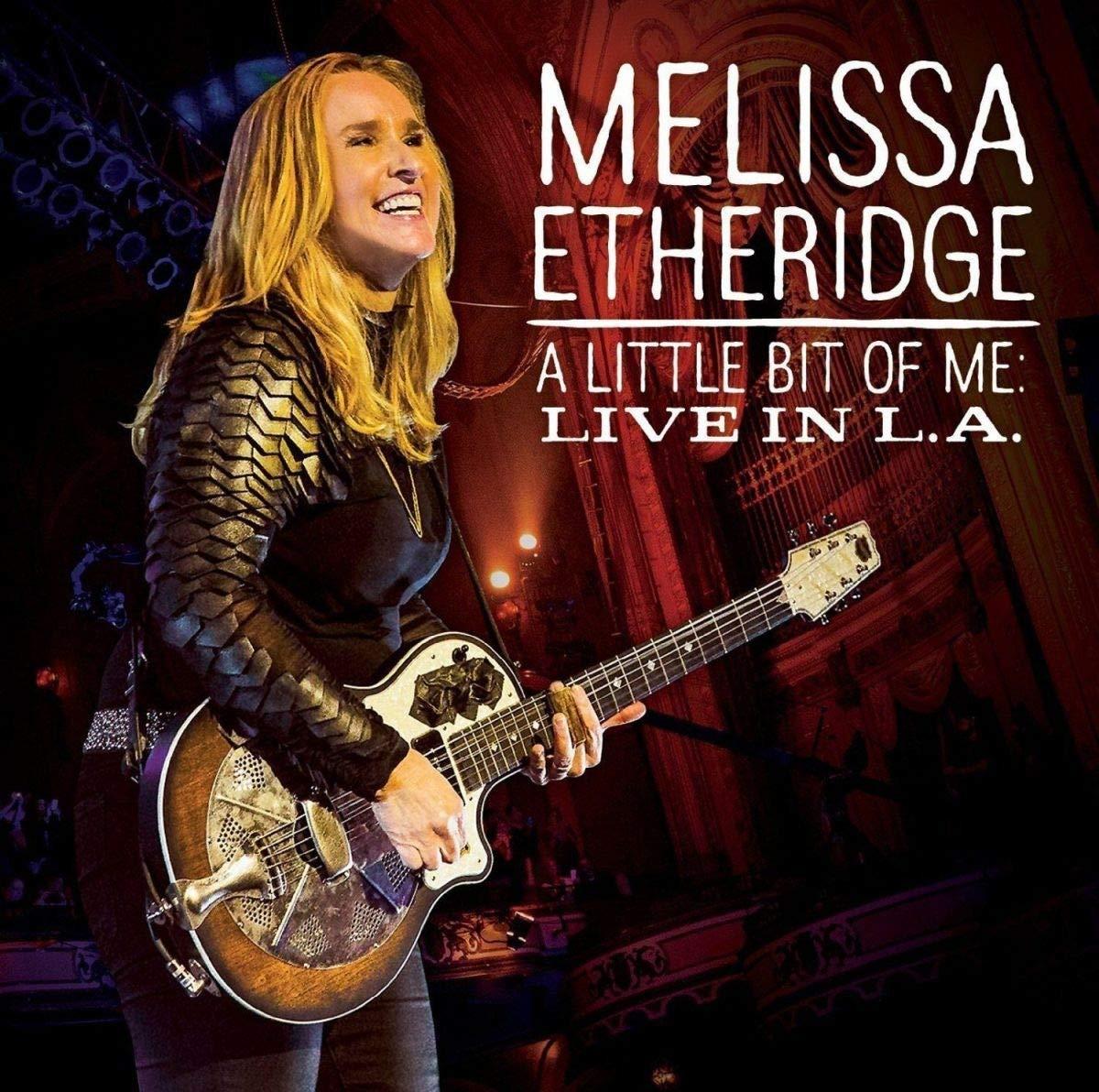 Melissa Etheridge - A Little Bit of Me: Live In L.a. - Cd