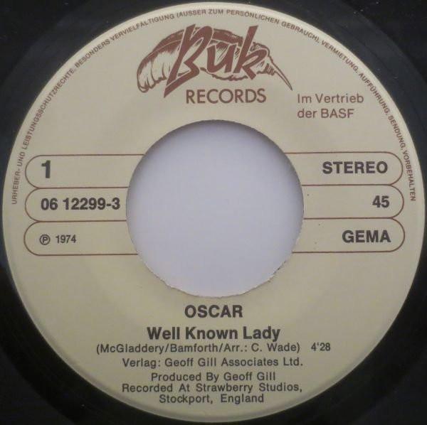 Oscar (70'S Group) - Feel Alright / Well Known Lady - 7 Inch