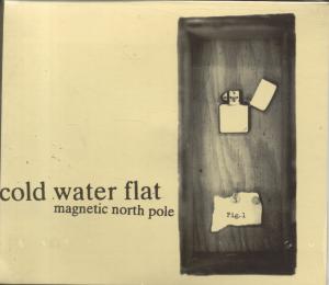Cold Water Flat (90'S Group) - Magnetic North Pole - Cd