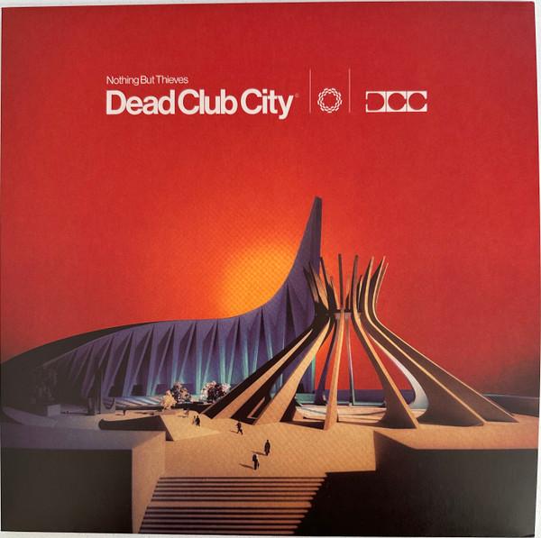 Nothing But Thieves - Dead Club City - Lp