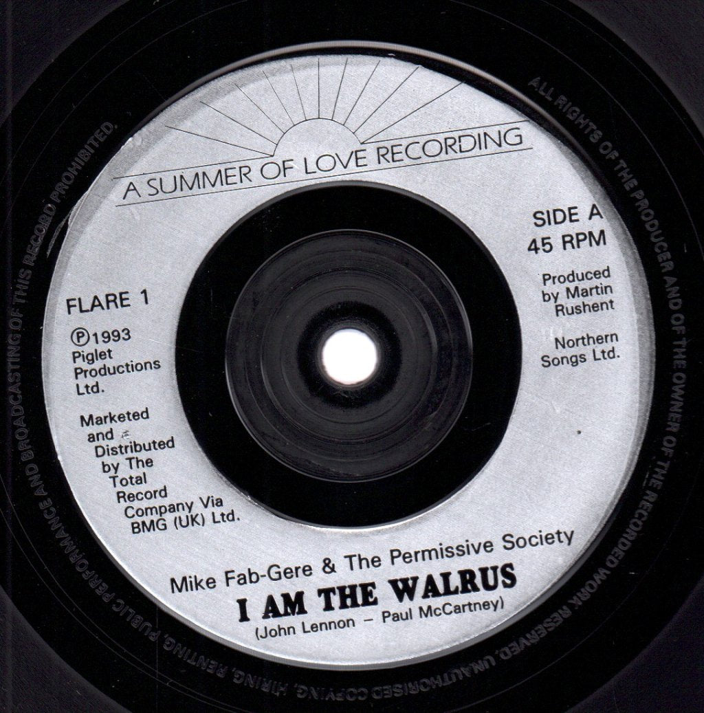 Mike Fab Gere And The Permissive Society - I Am The Walrus - 7 Inch