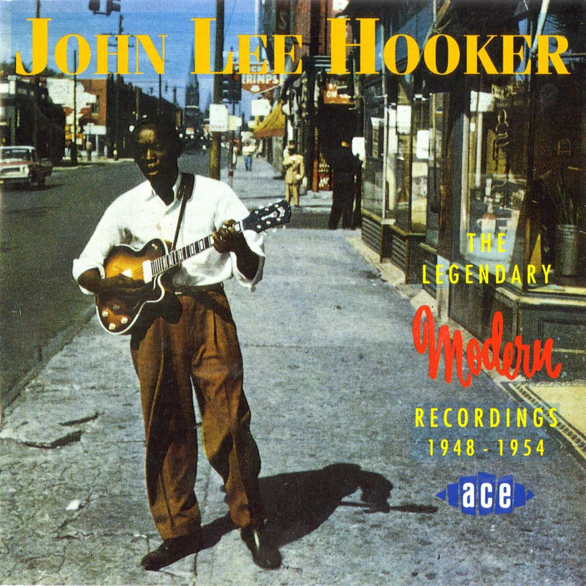 John Lee Hooker - Legendary Modern Recordings - Cd