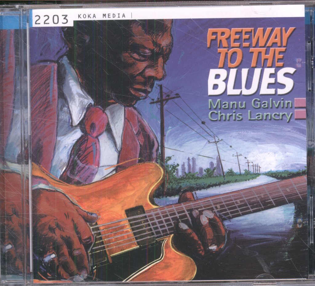 Manu Galvin & Christian Lancry - Freeway To The Blues - Cd