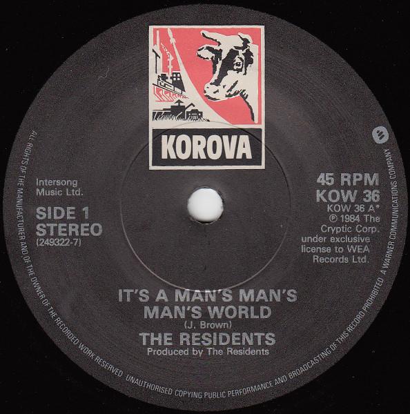Residents - It's A Man's Man's Man's World - 7 Inch