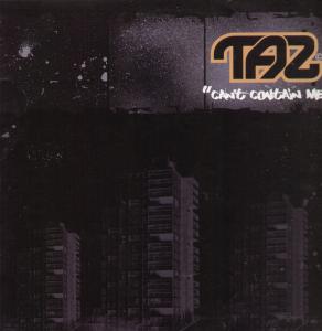 Taz - Can't Contain Me - 12 Inch