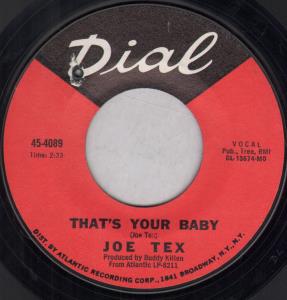 Joe Tex - That's Your Baby - 7 Inch