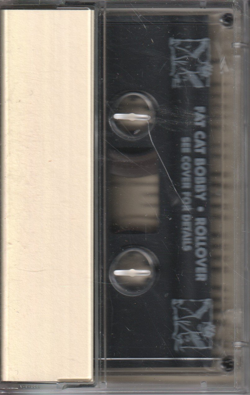 fat cat bobby - rollover - Cassette
