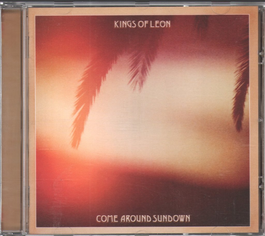 Kings Of Leon - Come Around Sunshine - Cd