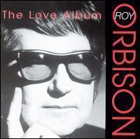 Roy Orbison - Love Album - Cd