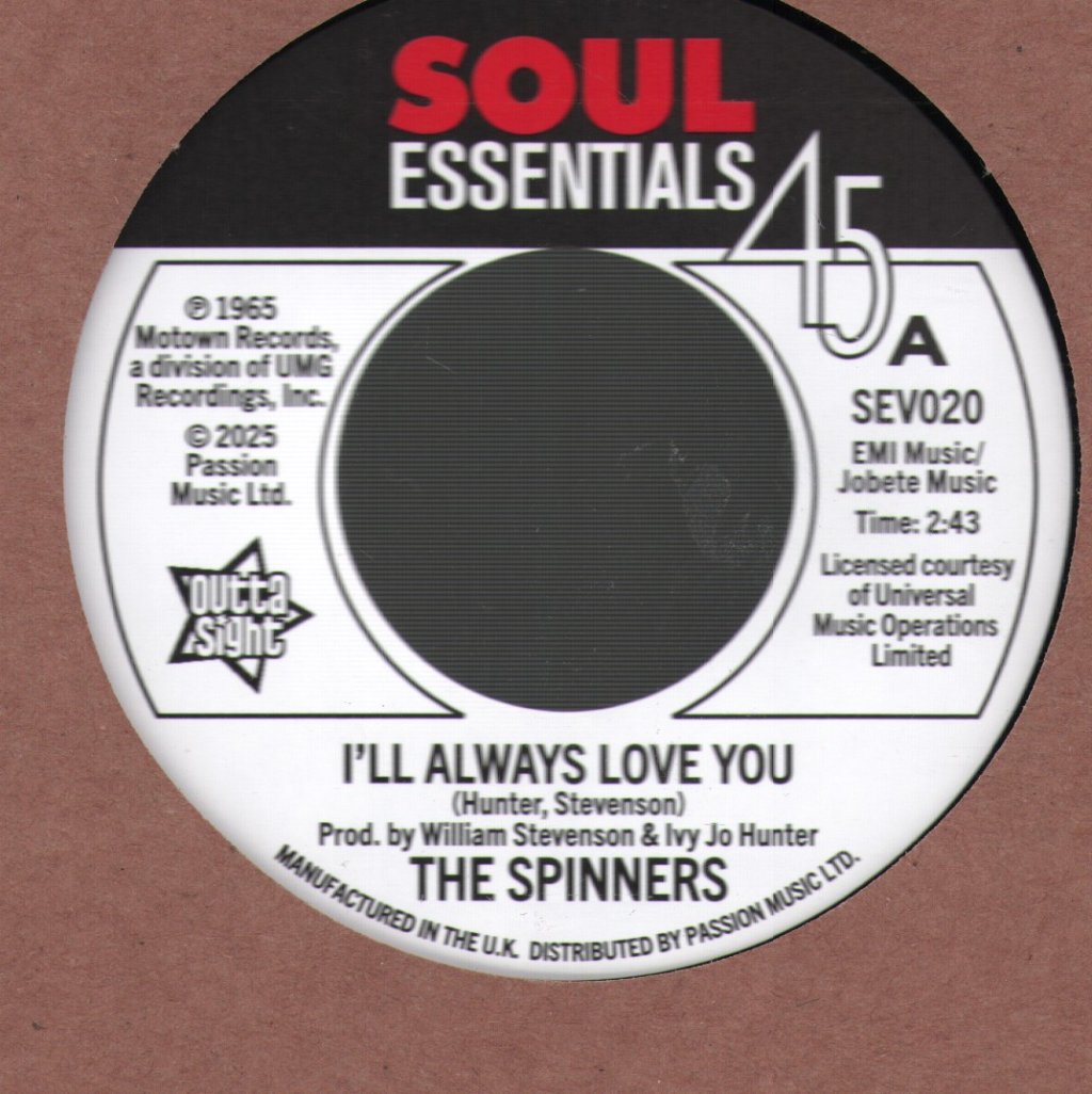 Spinners - I'll Always Love You - 7 Inch