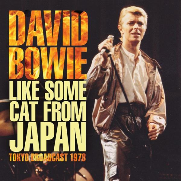 David Bowie - Like Some Cat From Japan (Tokyo Broadcast 1978) - Cd