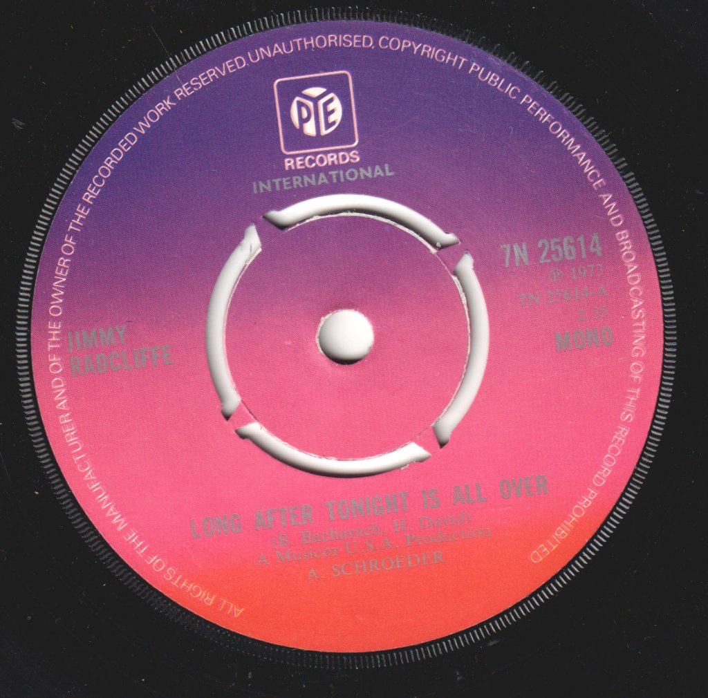 Jimmy Radcliffe - Long After Tonight Is All Over - 7 Inch