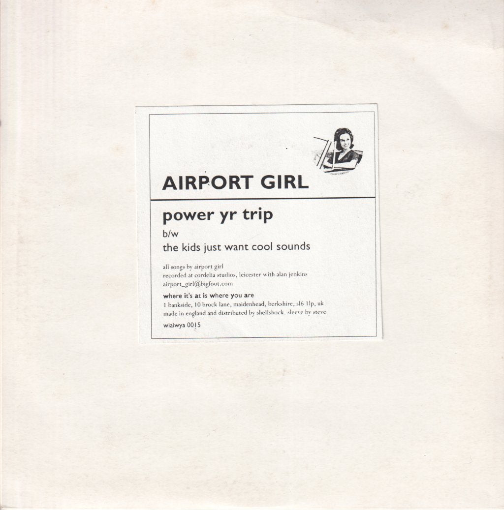 Airport Girl - Power Yr Trip - 7 Inch