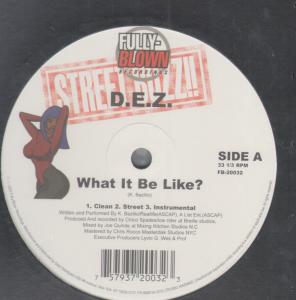 D.e.z. - What It Be Like - 12 Inch