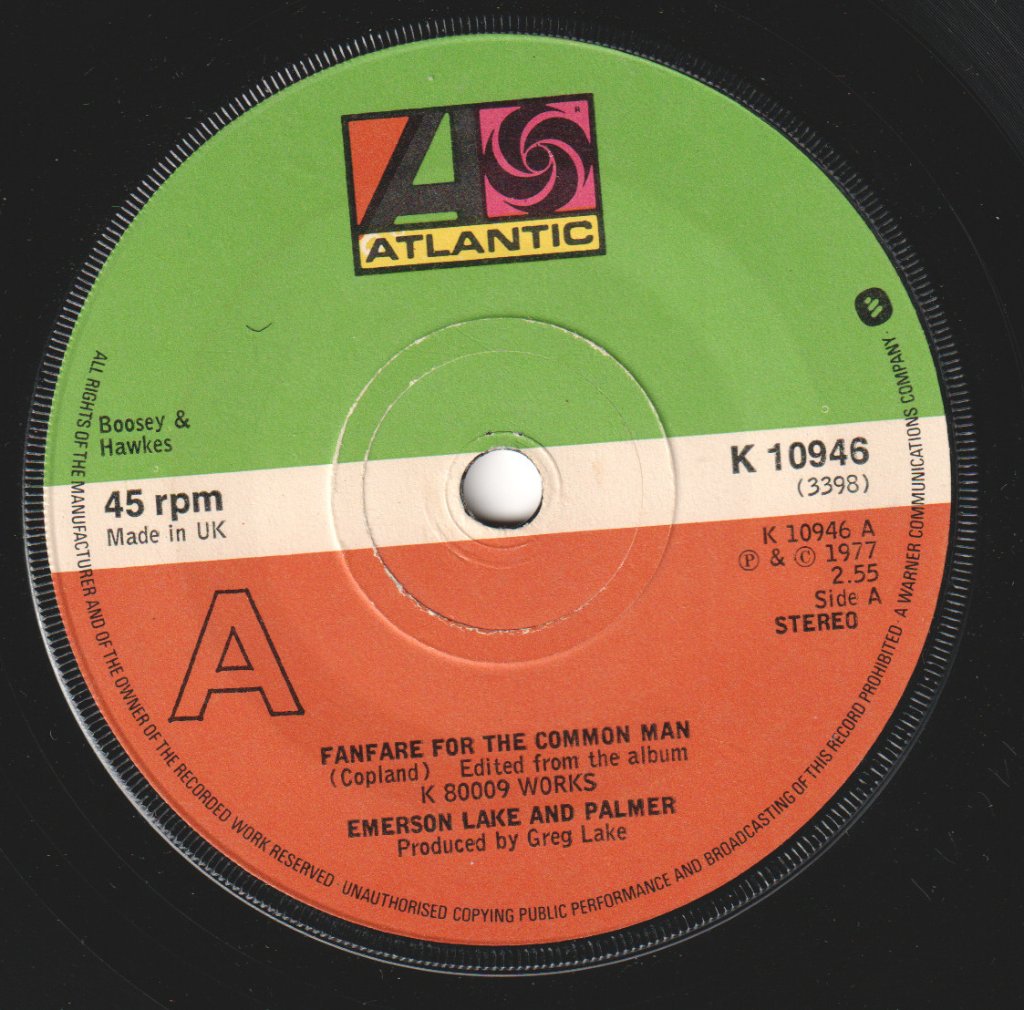 Emerson Lake And Palmer - Fanfare For The Common Man - 7 Inch